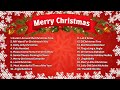 Top 50 Christmas Songs Of All Time Best Christmas Music Playlist