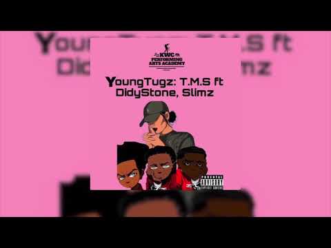 YoungTugz: T.M.S ft DidyStone & Slimz