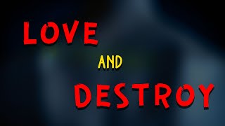Franz Ferdinand - Love And Destroy - Fan Lyric Video