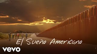 Calibre 50 - El Sueño Americano (LETRA)