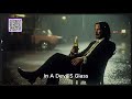 Music For Men Who Move In Silence Gentleman Song John Wick