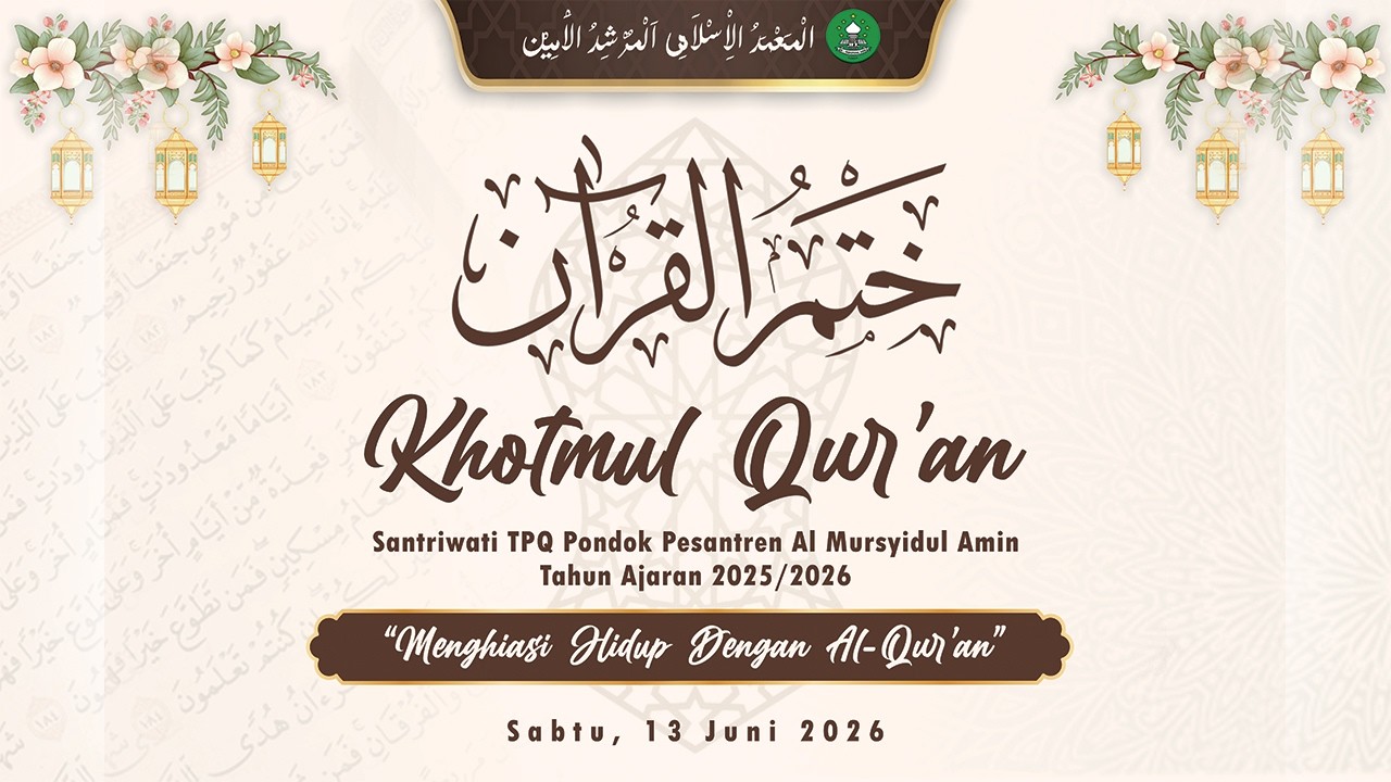 [LIVE] Khatmul Qur'an Santriwati TPQ Ponpes Al-mursyidul Amin
