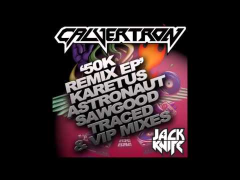 Calvertron - 50K (VIP Mix)