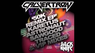 Calvertron - 50K (VIP Mix)