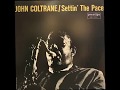 "Rise 'n' Shine" by John Coltrane
