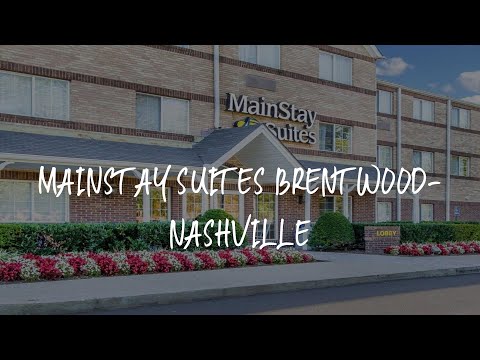 MainStay Suites Brentwood-Nashville Review - Brentwood , United States of America