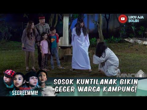 TERIAK MINTA AMPUN! PENYAMARAN KUNTILANAK GADUNGAN TERUNGKAP - IH SEREM
