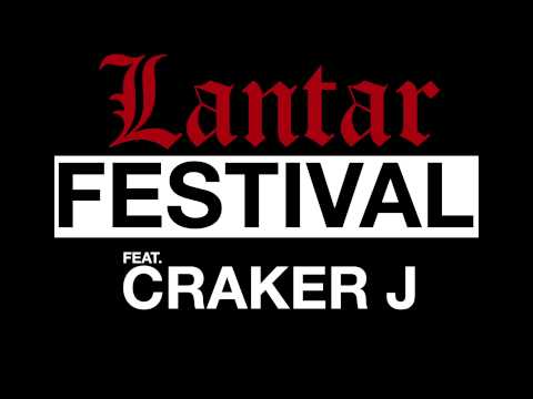 Lantar feat. Craker J - festival