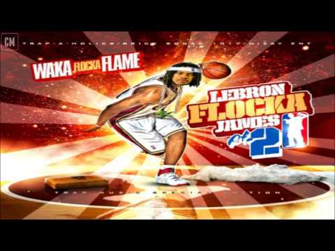 Waka Flocka Flame - Lebron Flocka James 2 [FULL MIXTAPE + DOWNLOAD LINK] [2010]