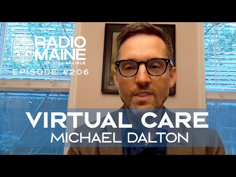 Radio Maine: How Virtual Healthcare is Transforming Patient Care: Michael Dalton, Ovatient CEO