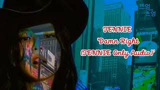 Download lagu JENNIE - 'Damn Right (JENNIE Only Audio)' Lyrics mp3