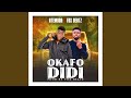 Okafo Didi Feat Atemuda