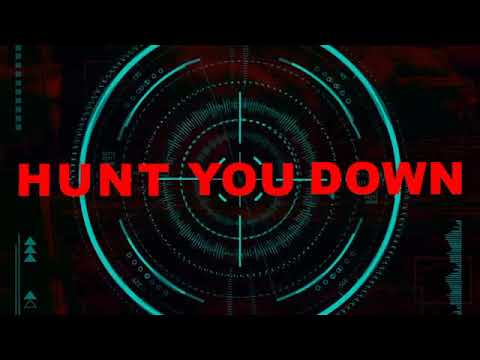 UNSECRET X VO WILLIAMS   HUNT YOU DOWN OFFICIAL AUDIO