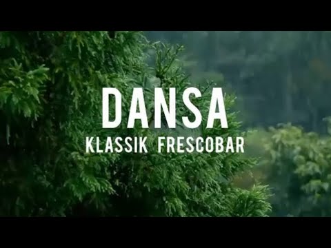 Klassik Frescobar - Dansa (lyrics)
