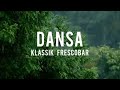 Klassik Frescobar - Dansa (lyrics)