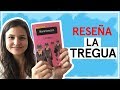 LA TREGUA - Mario Benedetti | Reseña | ¡ES AMOR!