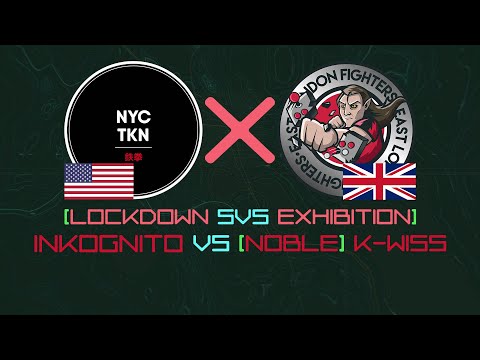 Tekken 7 USA vs UK 5v5 Exhibition INKOGNITO vs K-WISS