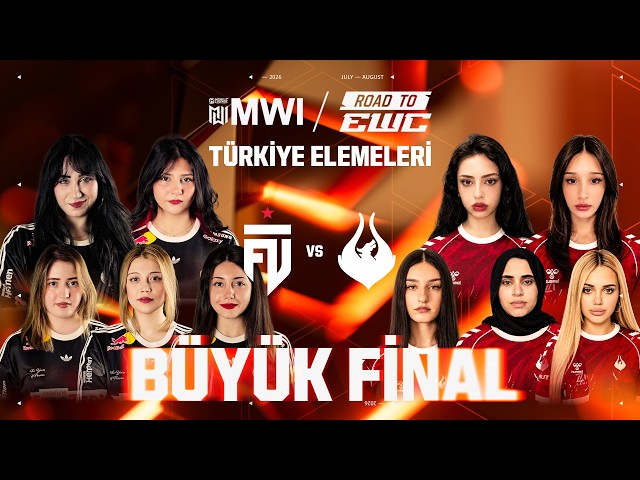 🔴 CANLI | MWI at EWC 2026 Türkiye Elemeleri Finali