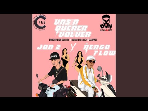 Vas a Querer Volver (feat. Ñengo Flow)