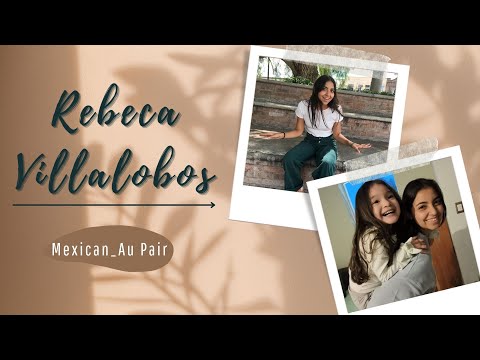 Mexican Au Pair Rebeca, 23 - EurAupair Video Profile