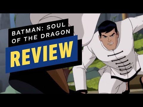 Batman: Soul of the Dragon Review