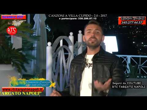 Domenico Caiazzo - "Na guagliona complicata" - Canzoni a Villa Cupido 2.0 "2017"