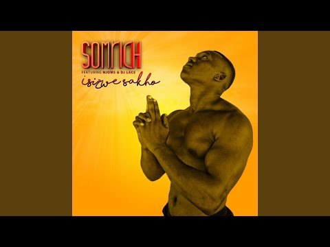 Isizwe Sakho (feat. Njoms & Dj Lace)