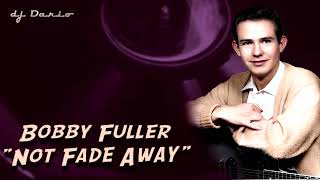Music video thumbnail preview for Bobby Fuller - Not Fade Away by The Bobby Fuller Four