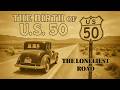 How the Loneliest Road in America Became a Legend