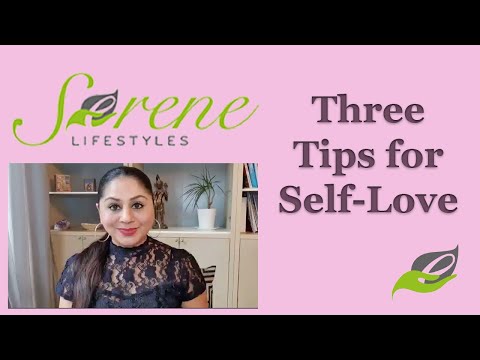 Three Tips to Self-Love