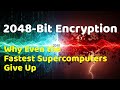 2048 Bit Encryption Why Even The Fastest Computers Give Up AyushKaari