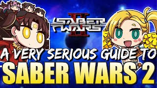 [FGO] A VERY SERIOUS Guide to Saber Wars 2 [NA]
