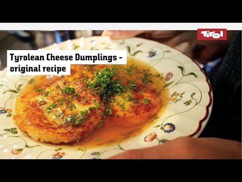 Tyrolean Cheese Dumplings: The original recipe to try at home