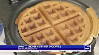 Consumer Reports: How to choose healthier cookware