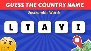 GUESS THE COUNTRY 🌍 | Ultimate Word Unscramble Challenge