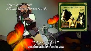 Moths - Jethro Tull (1978) FLAC Audio Remaster HD Video