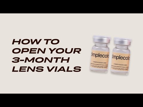 How To Open Our 3-Month Lens Vials