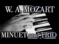 Wolfgang Amadeus MOZART: Minuet and Trio in G, K1