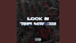 Look N The Mirror!