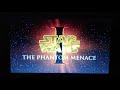 Opening To Star Wars Episode I The Phantom Menace 2001 DVD
