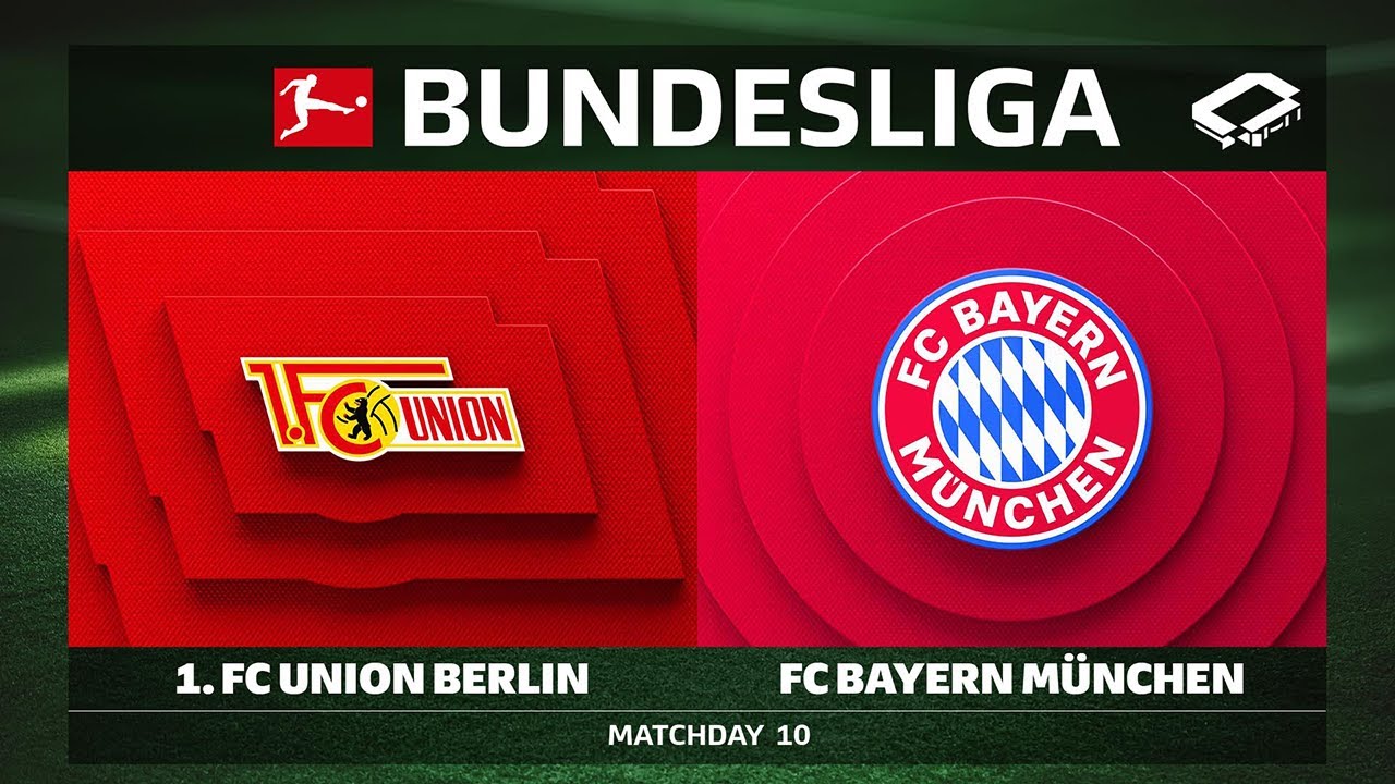 1. FC Union Berlin vs. FC Bayern München | Matchday 10 - Bundesliga 2025/26
