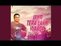 Ikko Tera Lakh Warga Jelly L Remix L