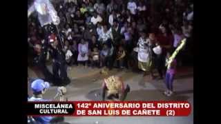 preview picture of video '142º ANIVERSARIO DE SAN LUIS CAÑETE  (2/2)'