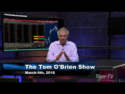 March 6th Tom O'Brien Show on TFNN - 2018