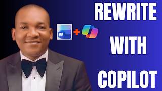 How to Rewrite Text in Word Document with Copilot AI