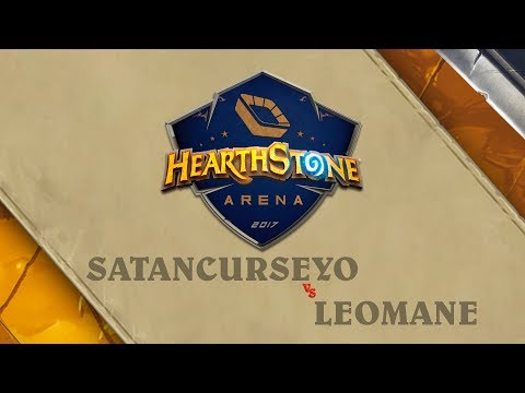 SatanCurseYo vs Leomane - Grupo B - Hearthstone Arena: Terceira Etapa