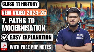 Paths to modernisation Class 11 Chapter 7 History Easy Summary Explanation 2024-25 in English