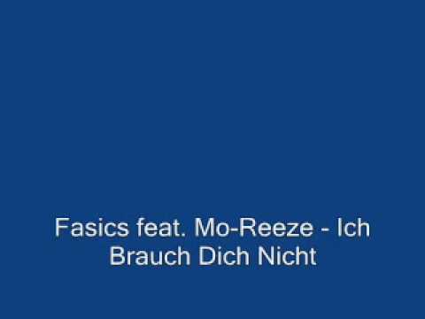 Fasics feat. Mo-Reeze - Ich Brauch Dich Nicht .wmv