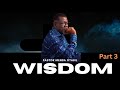 WISDOM 3 Pastor Mensa Otabil Sermon WordSharedTv Mensaotabil Mensaotabillivestreaming