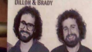 DILLON & BRADY   - DON'T YOU THINK YOU'VE HAD ENOUGH